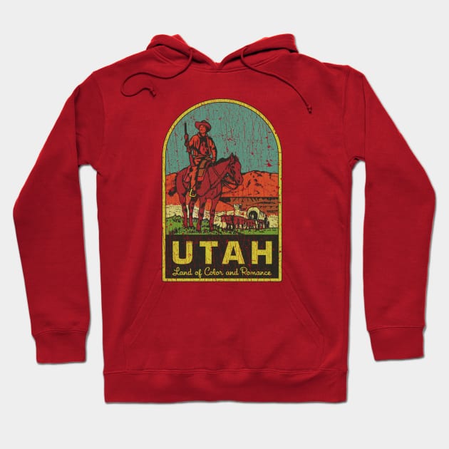 Utah Land of Color and Romance 1896 Hoodie by JCD666